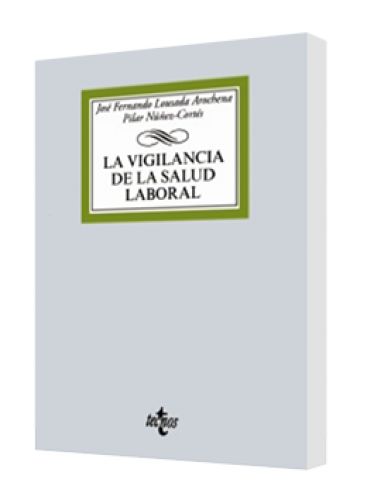LA VIGILANCIA DE LA SALUD LABORAL LA VIGILANCIA DE LA SALUD LABORAL